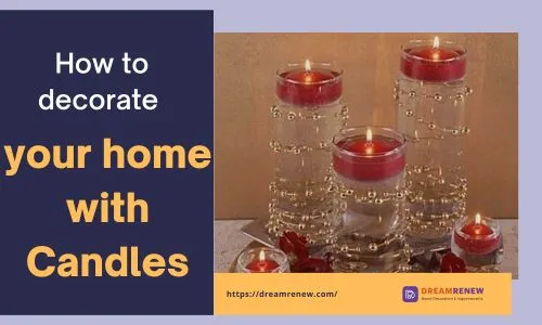 Decorate Your Home With Candles