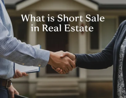 What is Short Sale in Real Estate?
