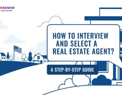 How to Interview and Select a Real Estate Agent - Dream Renew