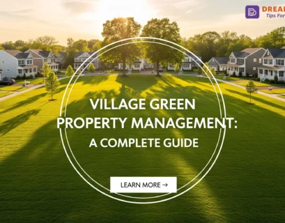Village Green Property Management A Complete Guide